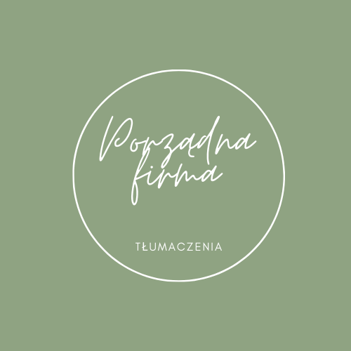 Tłumaczenia przysięgłe język angielski | Porządna Firma Katarzyna Preiskorn